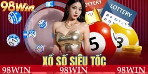 Xổ Số Siêu Tốc 98win